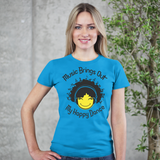 "Music Brings Out My Happy Dance" Short Sleeve Women's T-Shirt